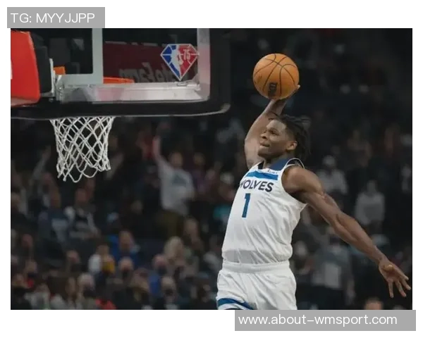 小里弗斯称赞爱德华兹本赛季表现被低估强调其始终保持高水平竞技状态